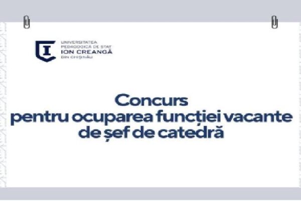 Concurs pentru ocuparea funcției vacante de șef de catedră